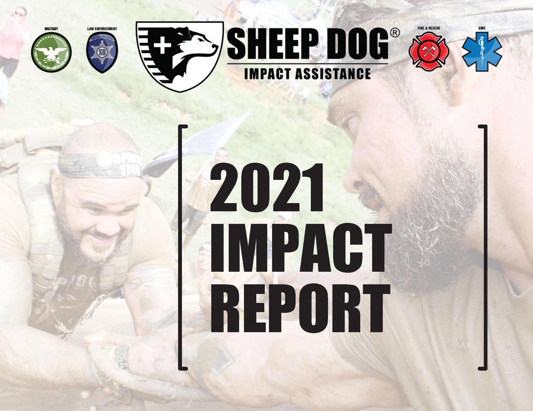 Sheep Dog Impact Assistance Annual Impact Report 2021