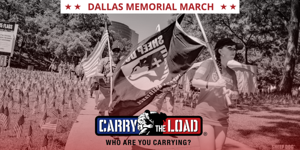 Dallas Memorial March Carry the Load with Sheep Dog Impact Assistance