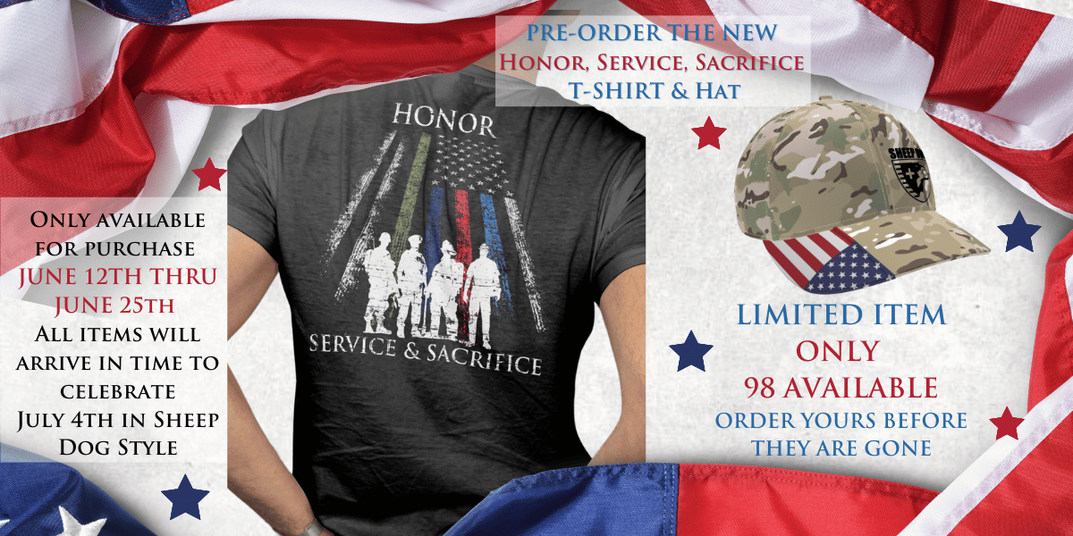 LIMITED ITEM -4th of July Edition -Honor, Service, Sacrifice t-shirt