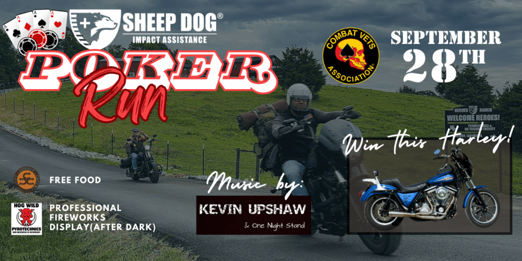 Poker Run 2024 Sheep Dog Impact Assistance Heroes Ranch Honor our Heroes Helping is Healing