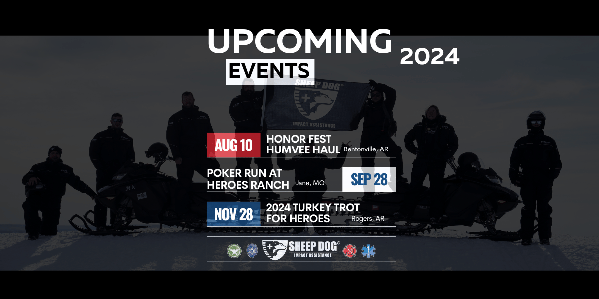 Events at Sheep Dog Impact Assistance 2024 Schedule Honor our Heroes